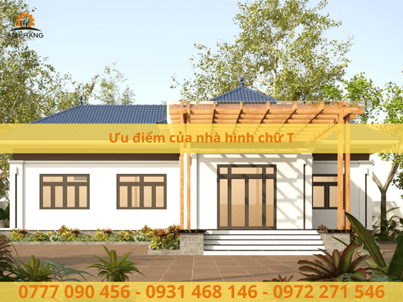 Ưu điểm của nhà hình chữ T