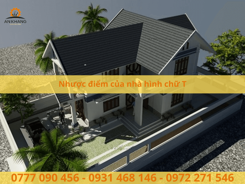 Nhược điểm của nhà hình chữ T