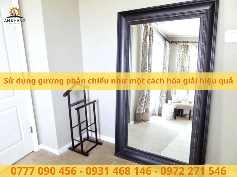 Sử dụng gương phản chiếu như một cách hóa giải hiệu quả