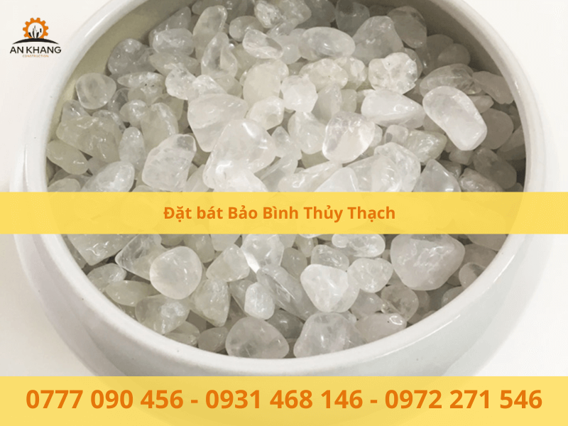 Đặt bát Bảo Bình Thủy Thạch