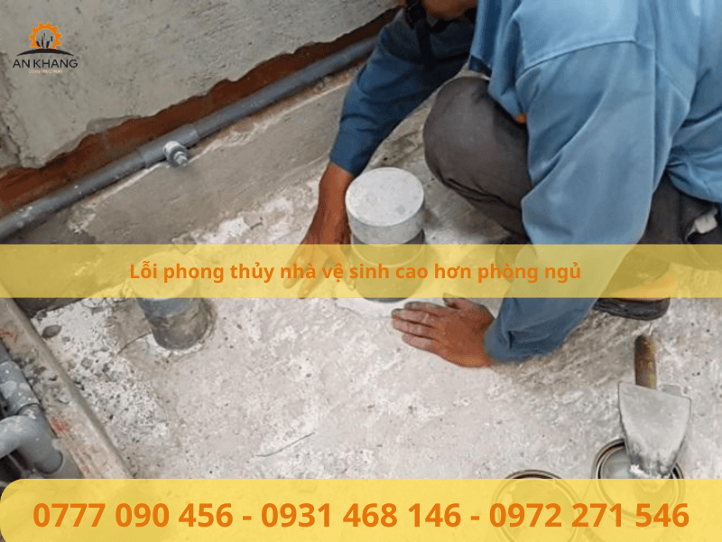 Lỗi phong thủy nhà vệ sinh cao hơn phòng ngủ