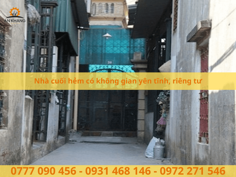 Nhà cuối hẻm hay còn biết đến là nhà trong hẻm cụt