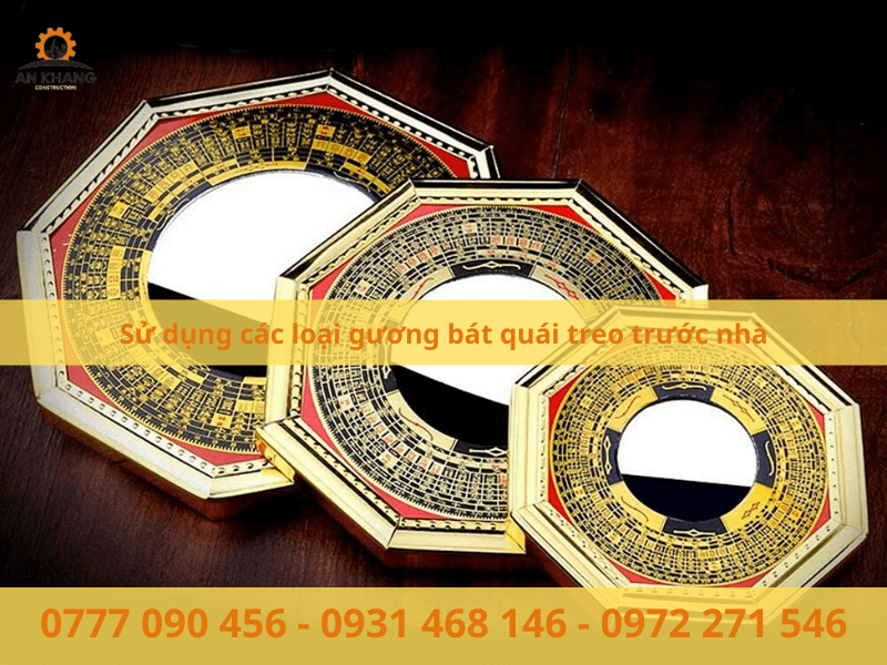 Sử dụng các loại gương bát quái treo trước nhà