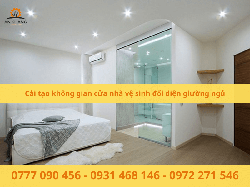 Cải tạo không gian cửa nhà vệ sinh đối diện giường ngủ