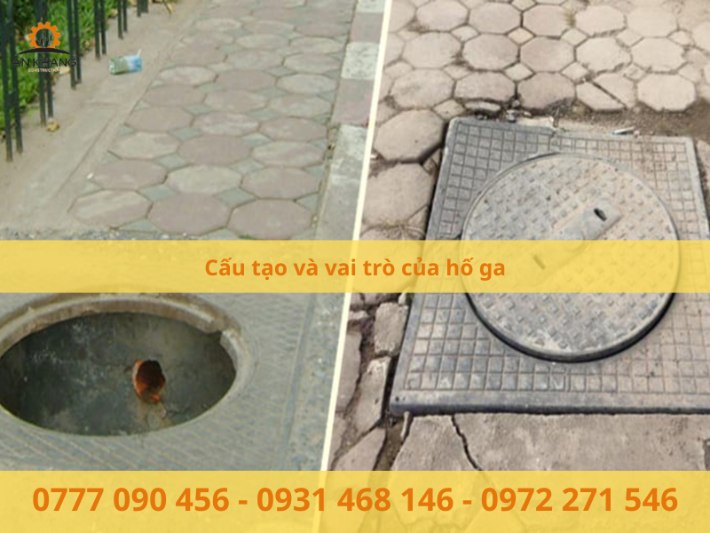 Cấu tạo và vai trò của hố ga