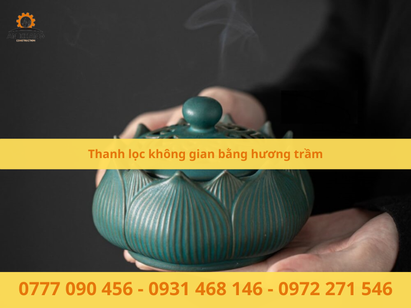 Thanh lọc không gian bằng hương trầm