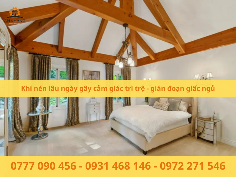 Khí nén lâu ngày gây cảm giác trì trệ - gián đoạn giấc ngủ