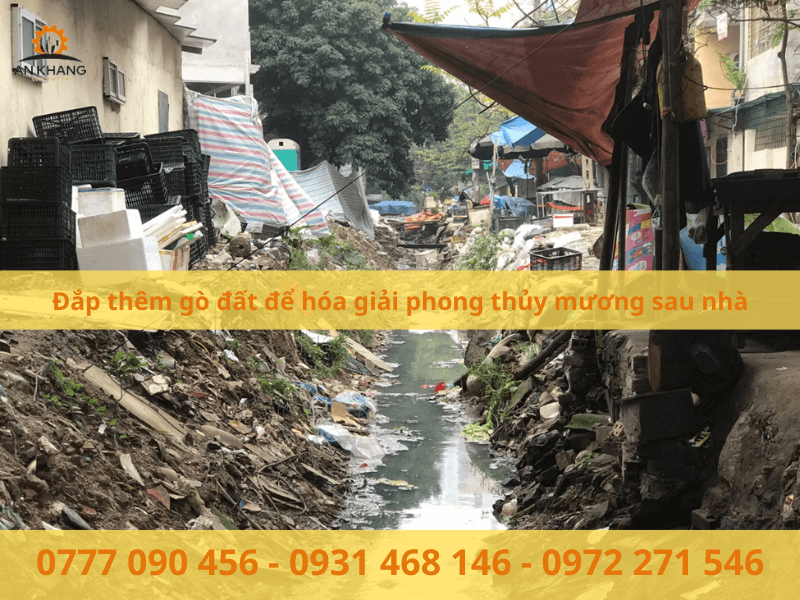 Đắp thêm gò đất để hóa giải phong thủy mương sau nhà
