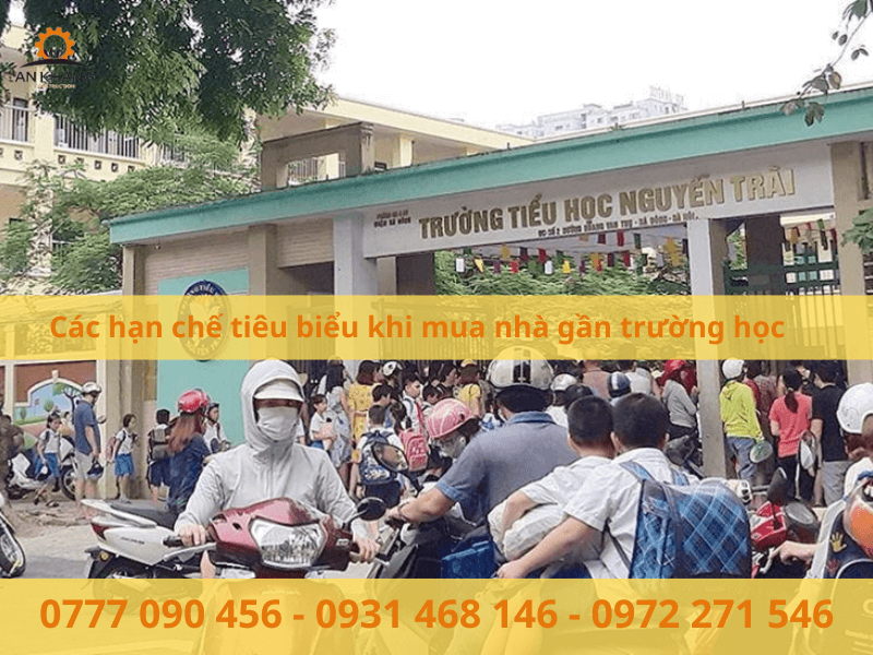 Các hạn chế tiêu biểu khi mua nhà gần trường học