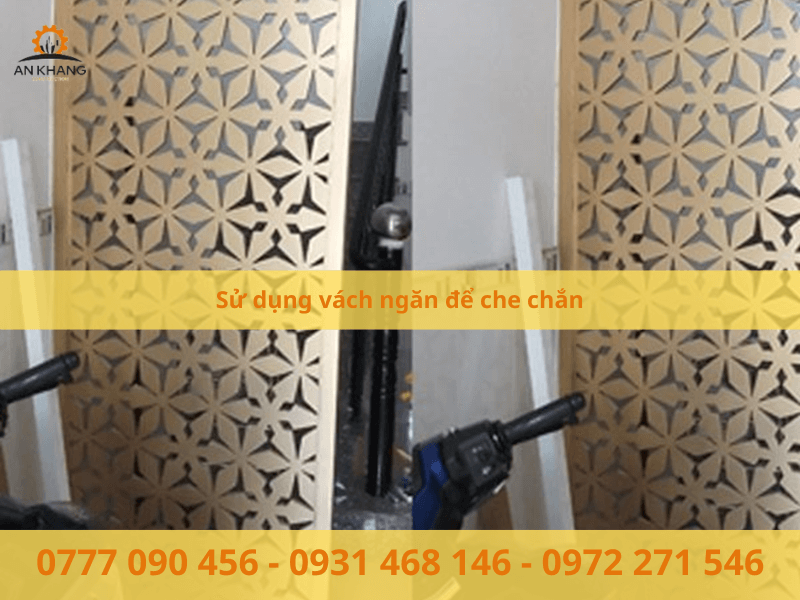 Sử dụng vách ngăn để che chắn