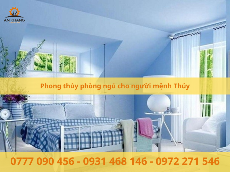 Phong thủy phòng ngủ cho người mệnh Thủy