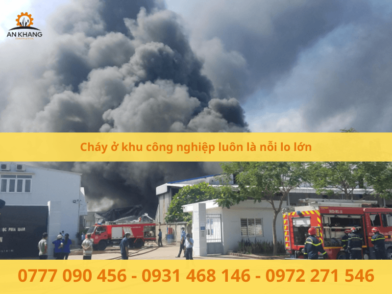 Cháy ở khu công nghiệp luôn là nỗi lo lớn
