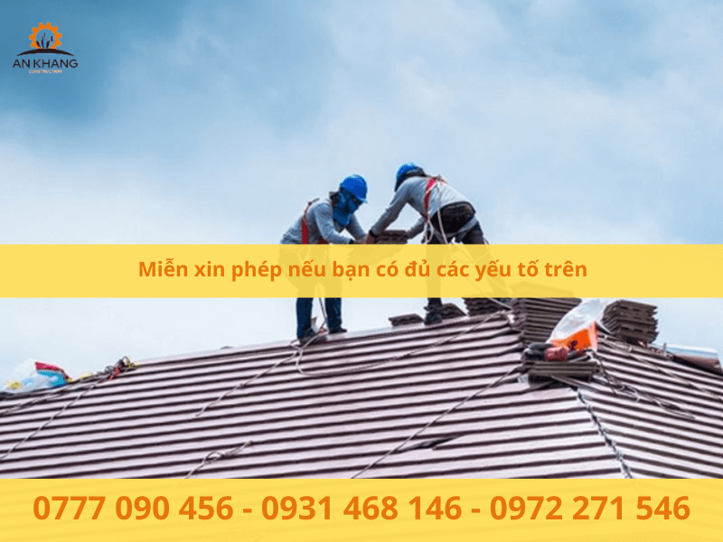 Miễn xin phép nếu bạn có đủ các yếu tố trên