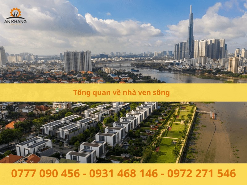 Tổng quan về nhà ven sông