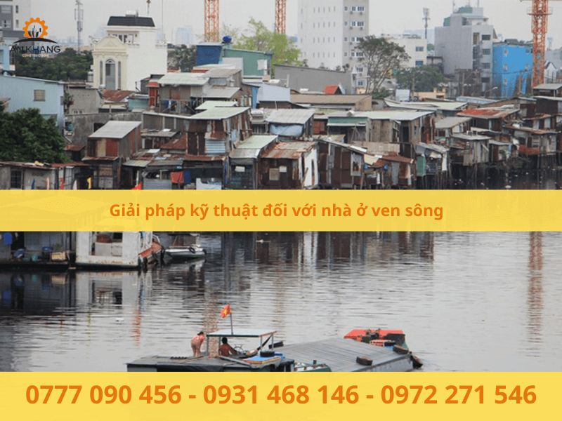 Giải pháp kỹ thuật đối với nhà ở ven sông