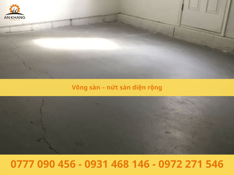 Võng sàn – nứt sàn diện rộng