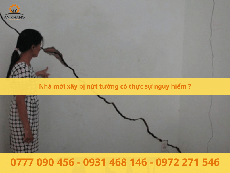 Nhà mới xây bị nứt tường có thực sự nguy hiểm ?