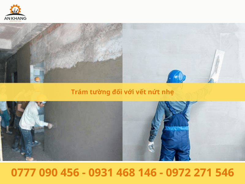 Trám tường đối với vết nứt nhẹ