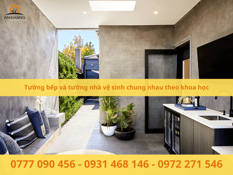 Tường bếp và tường nhà vệ sinh chung nhau theo khoa học