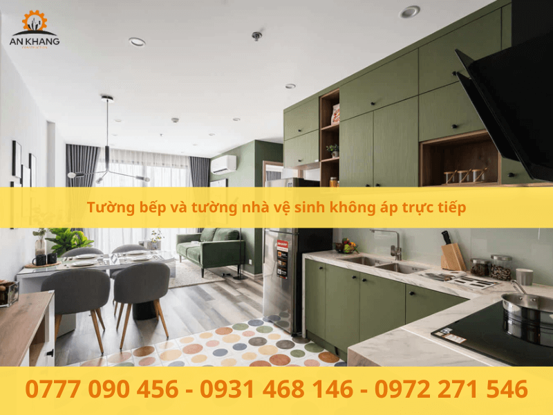 Tường bếp và tường nhà vệ sinh không áp trực tiếp