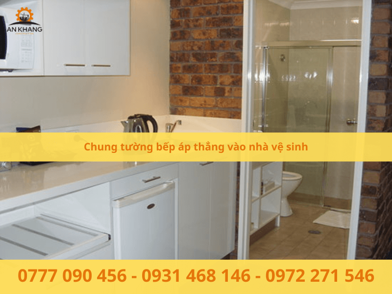 Chung tường bếp áp thẳng vào nhà vệ sinh