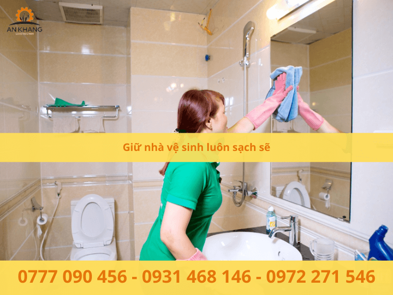 Giữ nhà vệ sinh luôn sạch sẽ