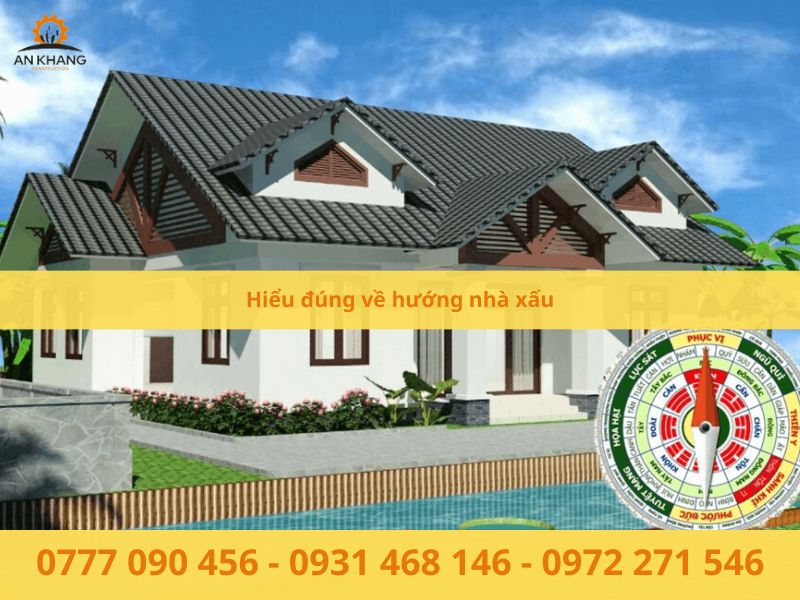 Hiểu đúng về hướng nhà xấu