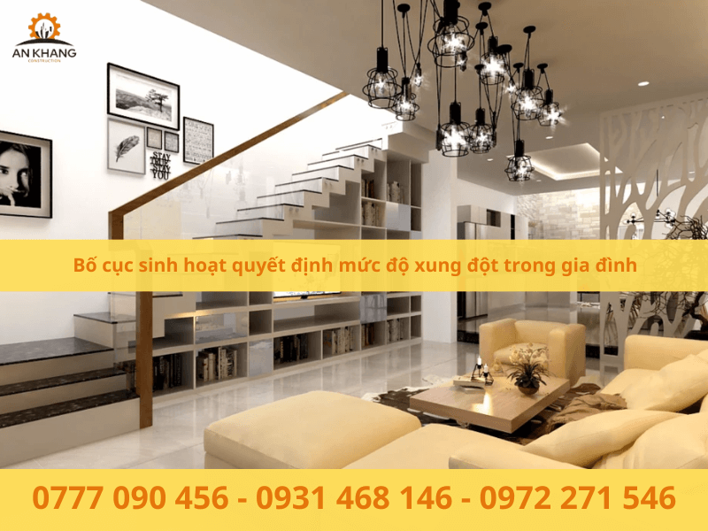 Bố cục sinh hoạt là một trong các yếu tố ảnh hưởng đến mỗi cá nhân trong gia đình