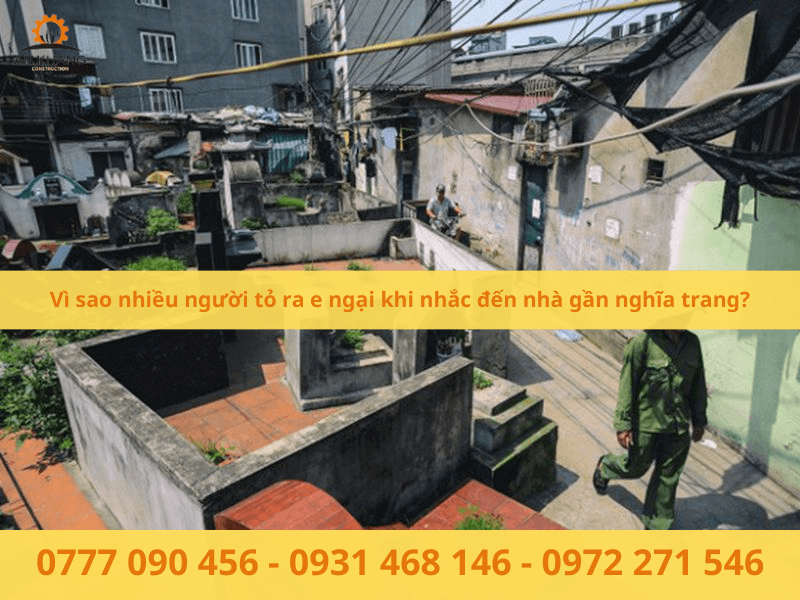 Giải đáp sự e dè khi mua và ở nhà gần nghĩa trang của người dân